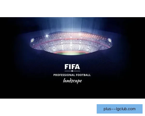 掌握FIFA国际比赛日赛程规律与高效追踪实用技巧指南全攻略